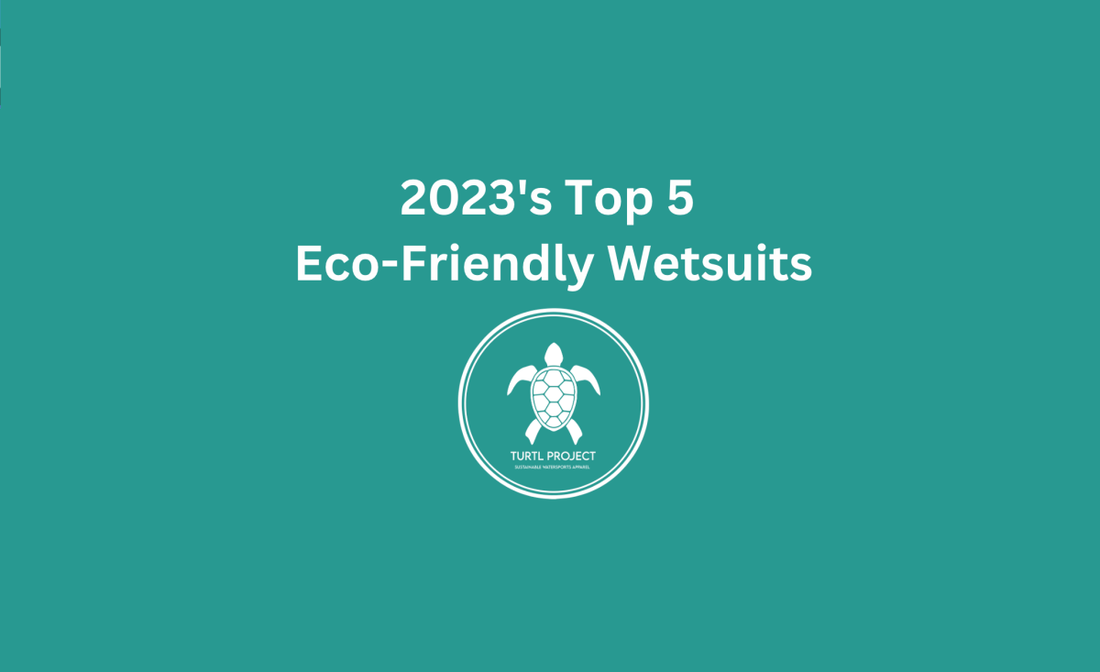 Top 5 Eco Friendly Wetsuits (2023) - Turtl Project